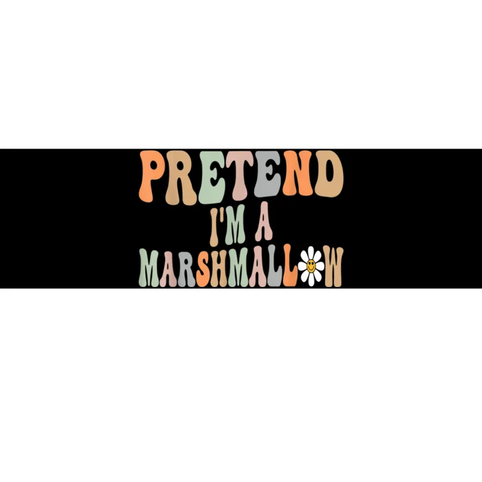 Groovy Funny Easy Lazy Halloween Pretend I'm A Marshmallow Bumper Sticker