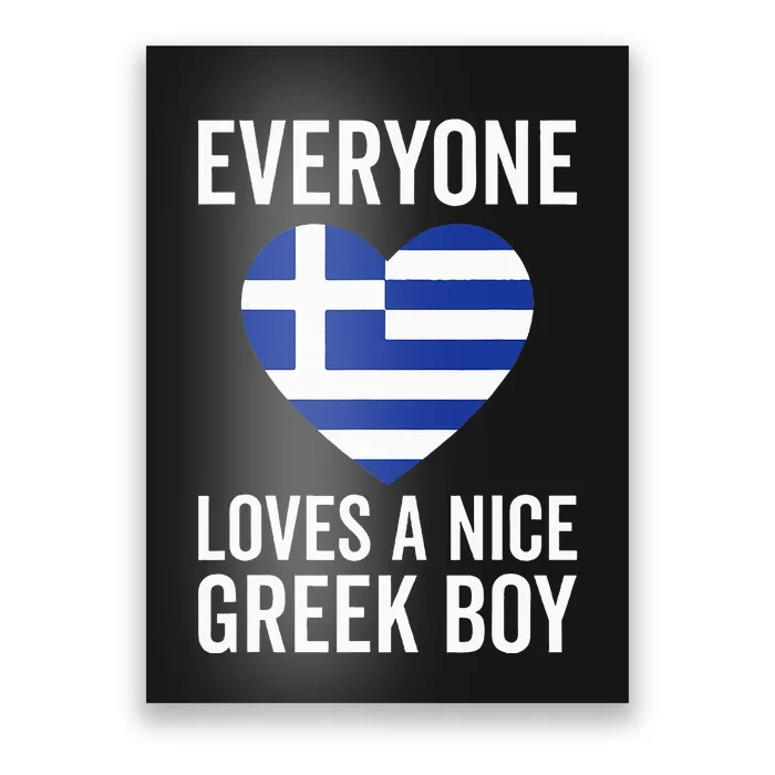 Greece Flag Everyone Loves A Nice Greek Poster