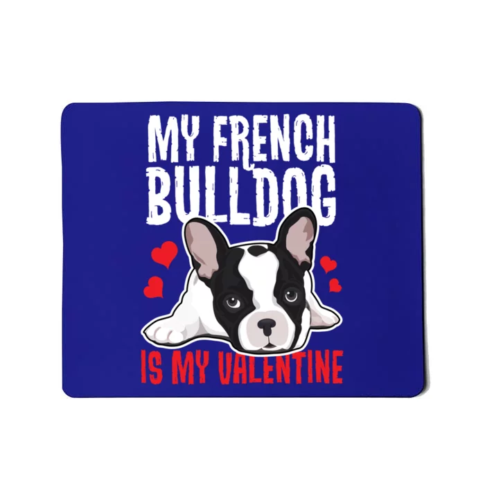 Gift For French Bulldog Owner Valentines Day Frenchie Gift Mousepad