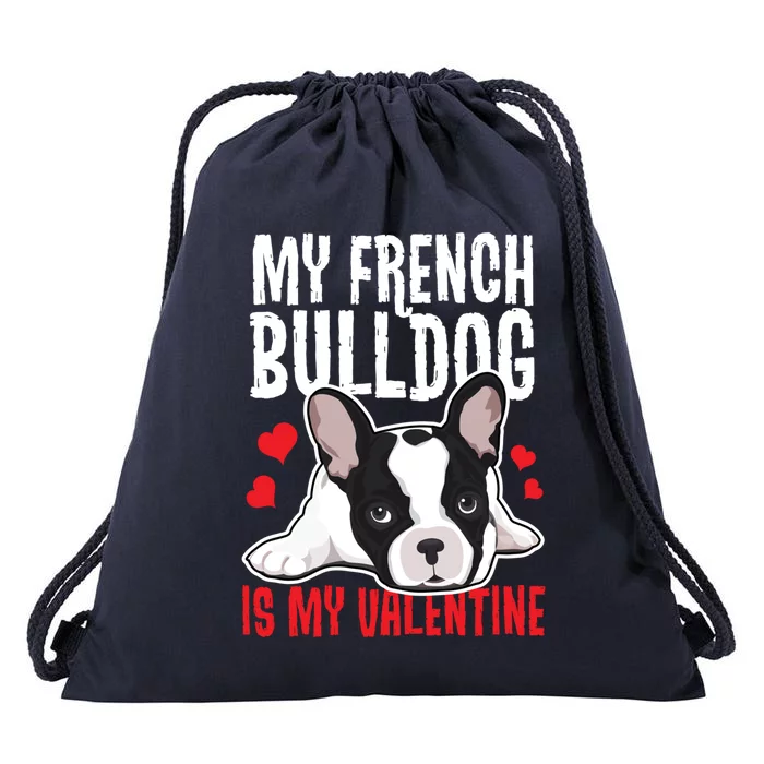 Gift For French Bulldog Owner Valentines Day Frenchie Gift Drawstring Bag