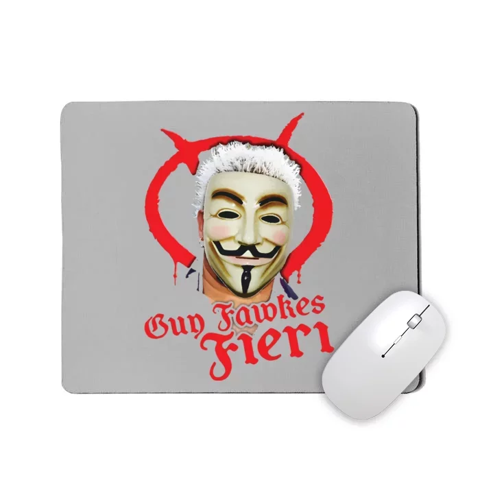 Guy Fawkes Fieri Mousepad