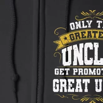 Gift for First Time Great Uncle Uncles Great Uncle Full Zip Hoodie