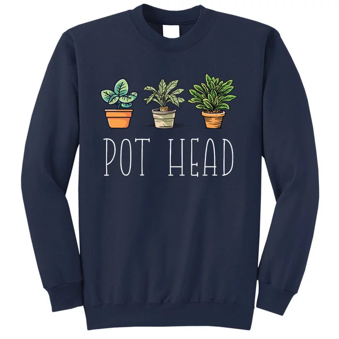 Gardening Farmer Funny Pot Head Plants Gardener Mom Sweatshirt