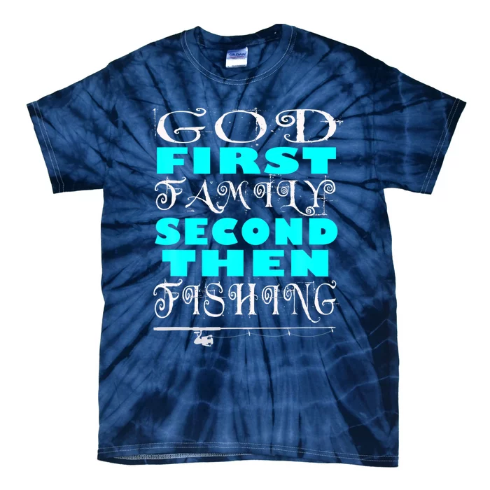 God First Family Second Hen Fishing Casual Gift Tie-Dye T-Shirt