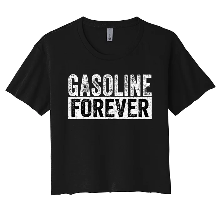 Gasoline Forever Funny Gas Cars Women's Crop Top Tee