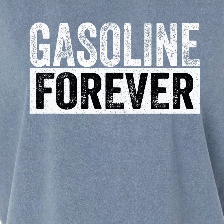 Gasoline Forever Funny Gas Cars Garment-Dyed Women's Muscle Tee