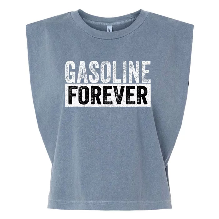 Gasoline Forever Funny Gas Cars Garment-Dyed Women's Muscle Tee