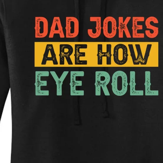 Gift For Father Day Funny Dad Women's Pullover Hoodie