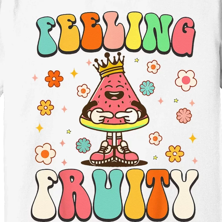 Groovy Feeling Fruity Watermelon Day Cute Fruit Lover Premium T-Shirt