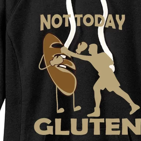 Gluten Free Funny Not Today Gluten Women's Fleece Hoodie