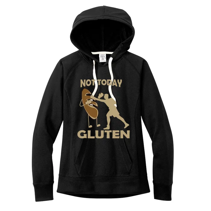 Gluten Free Funny Not Today Gluten Women's Fleece Hoodie