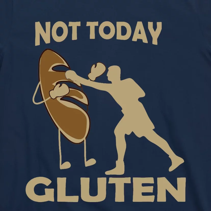 Gluten Free Funny Not Today Gluten T-Shirt