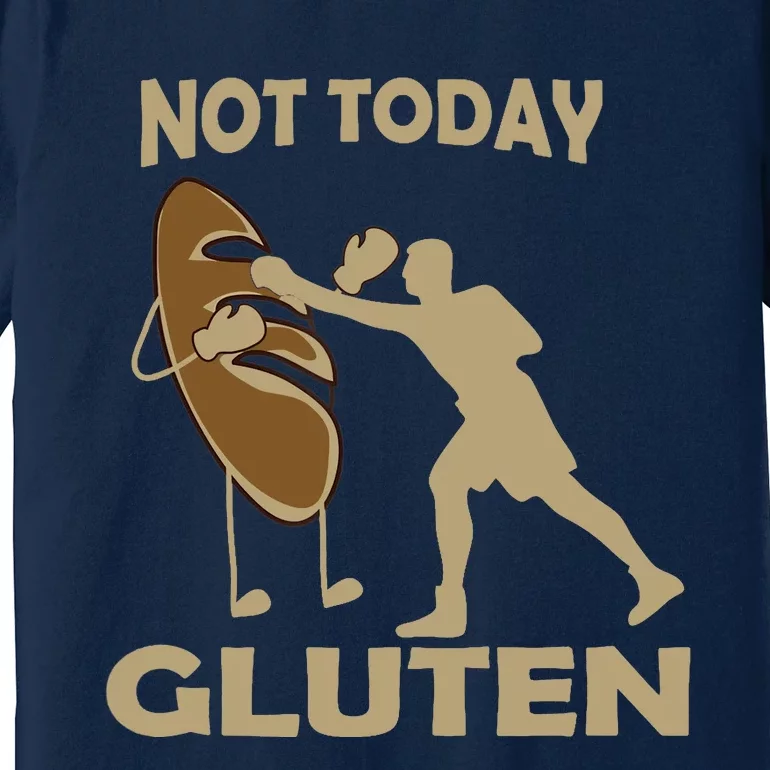 Gluten Free Funny Not Today Gluten Premium T-Shirt