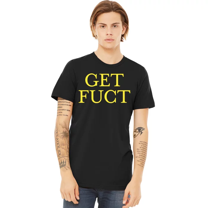 Get Fuct From Under The Cork Tree Premium T-Shirt