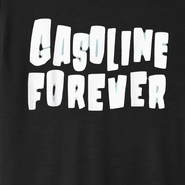 Gasoline Forever Funny Gas Cars ChromaSoft Performance T-Shirt