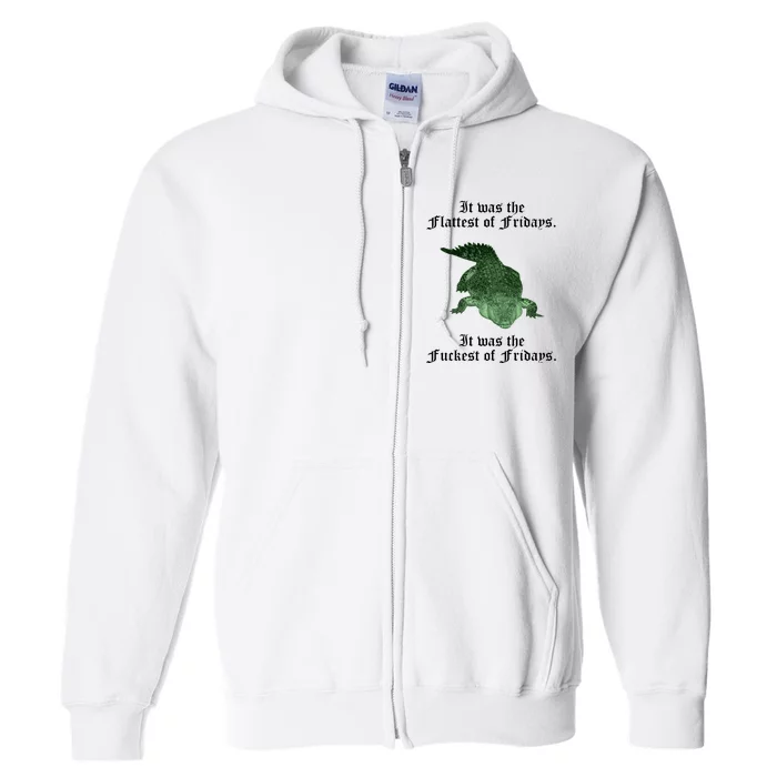 Gator Flat Fuck Friday's Funny Full Zip Hoodie