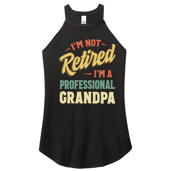 Grandpas For Funny Fathers Day Retired Grandpa Women’s Perfect Tri Rocker Tank