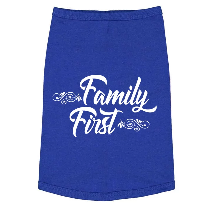 Gift For Family Members Family First Gift Doggie Tank