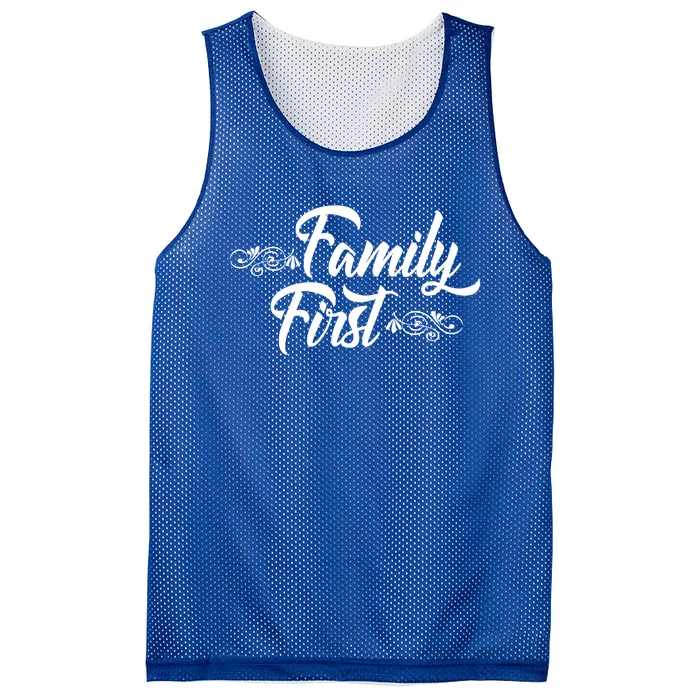 Gift For Family Members Family First Gift Mesh Reversible Basketball Jersey Tank