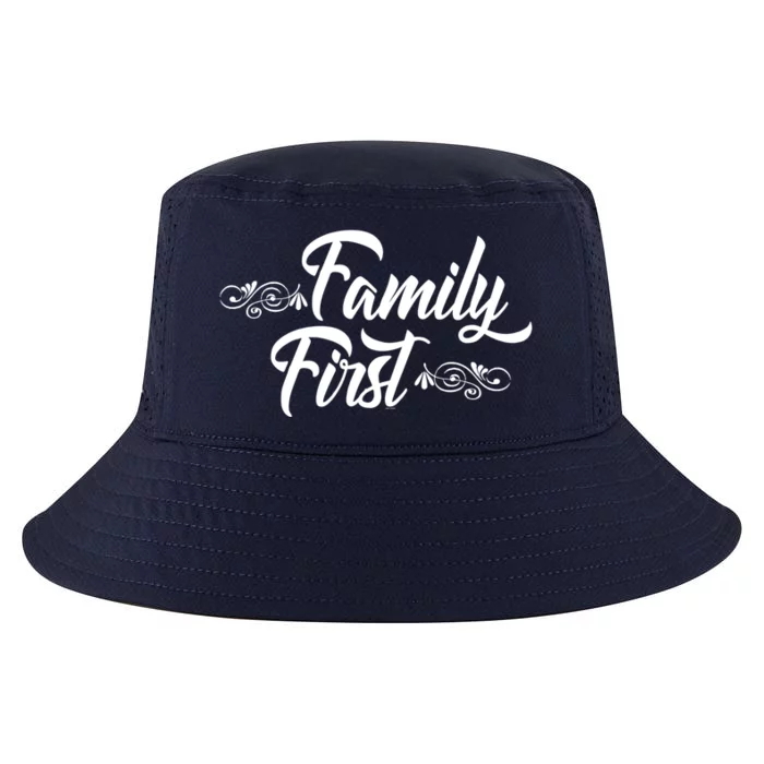 Gift For Family Members Family First Gift Cool Comfort Performance Bucket Hat