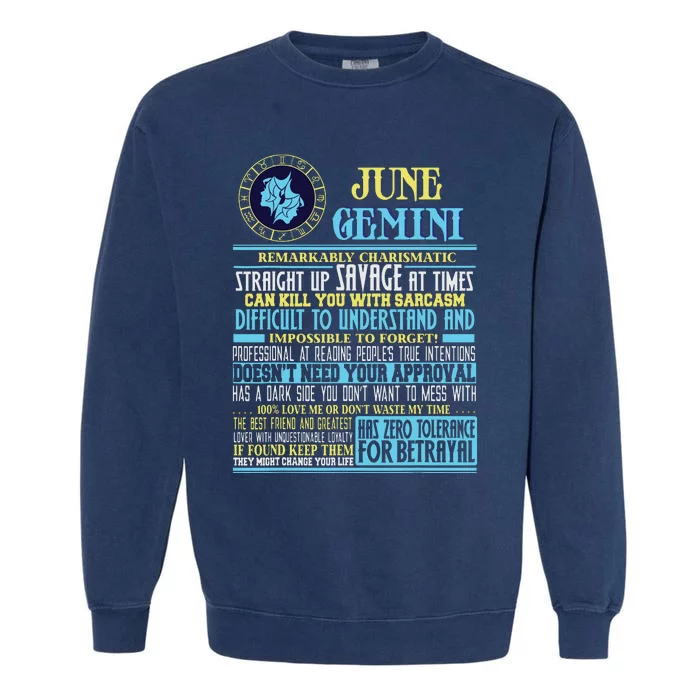 Gemini Facts Funny June Gemini Birthday Gift Garment-Dyed Sweatshirt