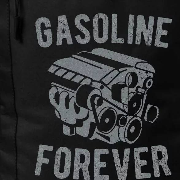 Gasoline Forever funny Gasoline gas cars tees Daily Commute Backpack