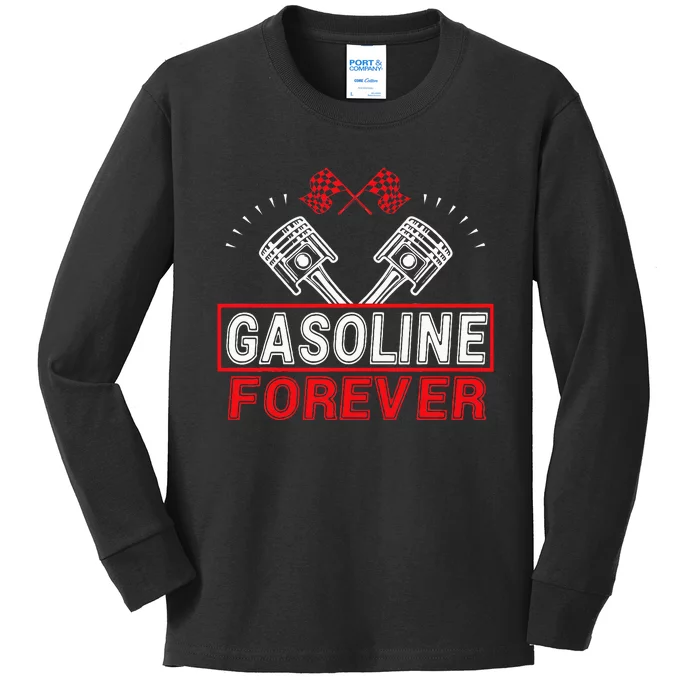 Gasoline Forever Funny Gas Cars Kids Long Sleeve Shirt