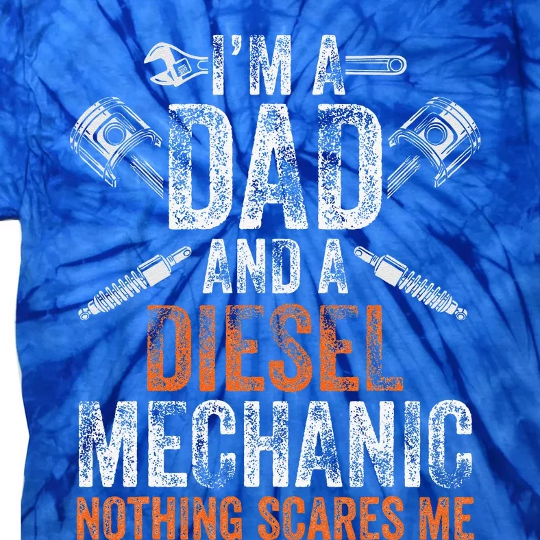 Gift For Funny Fathers Day Halloween Diesel Mechanic Dad Tie-Dye T-Shirt