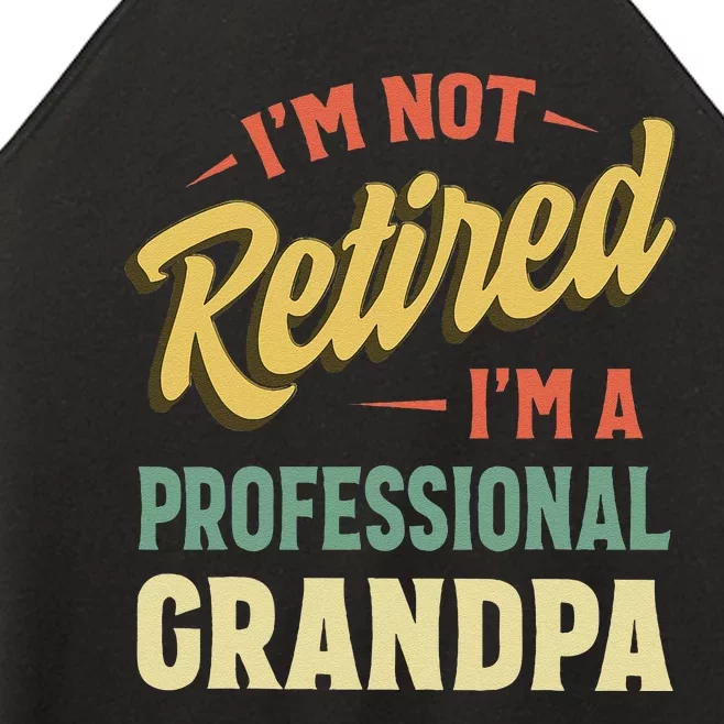 Grandpas Funny Fathers Day Retired Grandpa Women’s Perfect Tri Rocker Tank