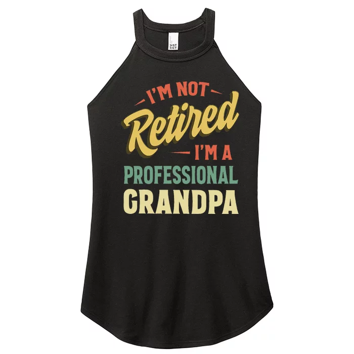 Grandpas Funny Fathers Day Retired Grandpa Women’s Perfect Tri Rocker Tank