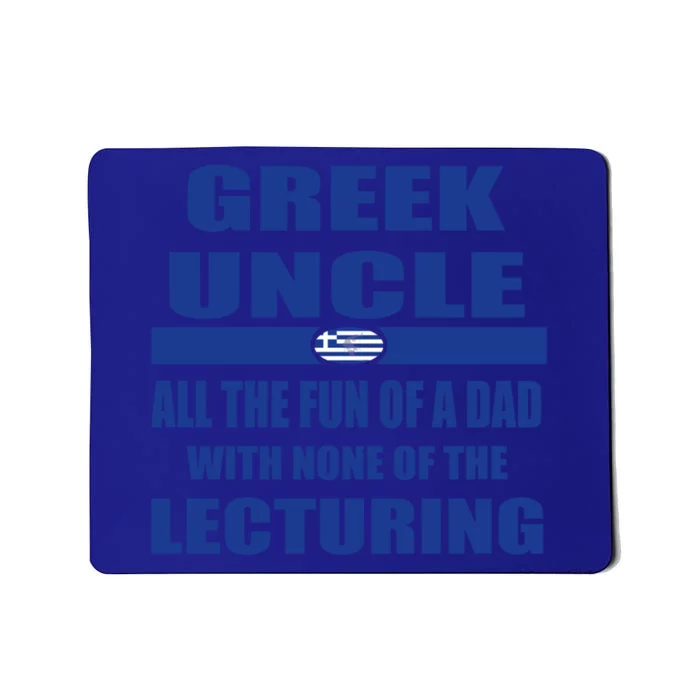 Greece Flag Fun Greek Uncle Greek History Funny Sayings Meaningful Gift Mousepad