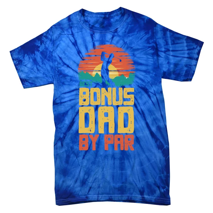 Golfing Funny Grandpa Golf Best Bonus Dad By Par Funny Gift Tie-Dye T-Shirt