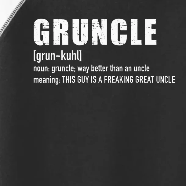 Gruncle For Great Uncle Toddler Fine Jersey T-Shirt