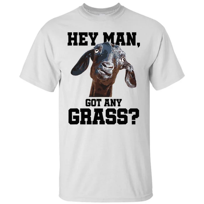 Goat For Goat Lovers Farm Apparel Meme Pun Tall T-Shirt