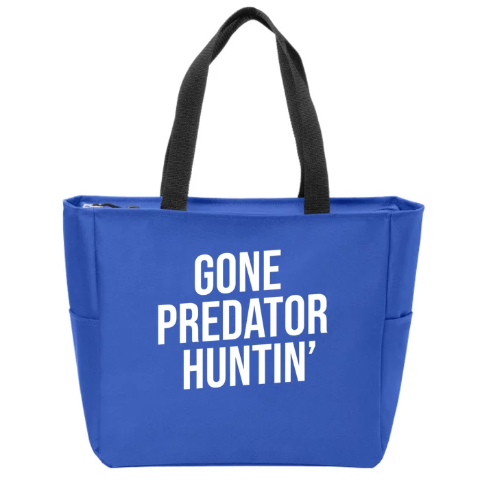 Gift For Gamers Gone Predator Hunting Gaming Swag Gift Zip Tote Bag