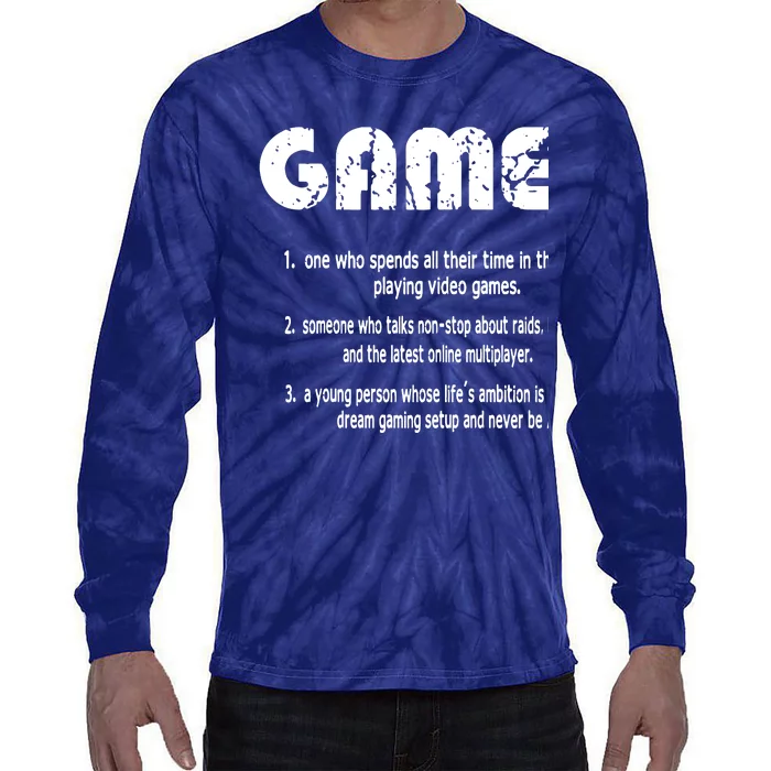 Gamer Funny Gamer Definition Video Games Gaming Teen Tie-Dye Long Sleeve Shirt