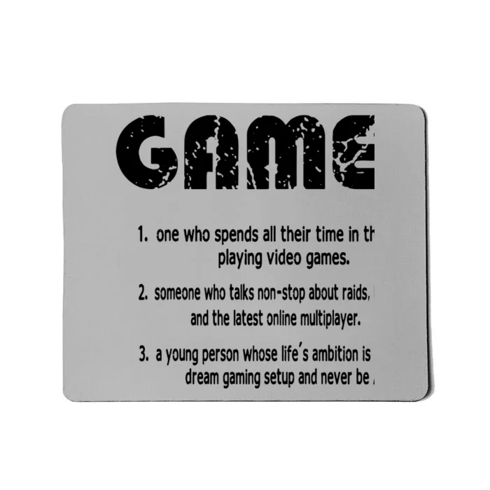 Gamer Funny Gamer Definition Video Games Gaming Teen Mousepad