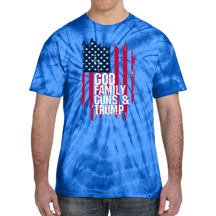 God Family Guns And Trump Gift Great Gift Tie-Dye T-Shirt