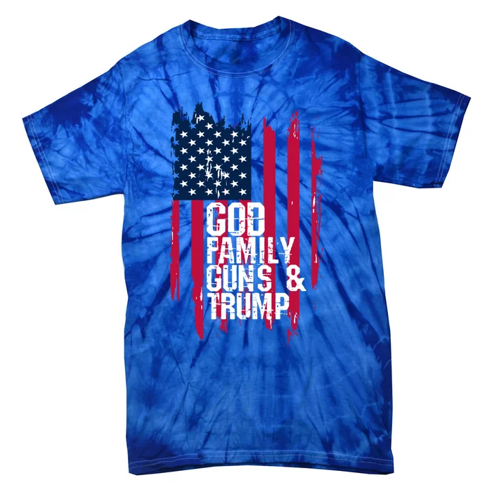 God Family Guns And Trump Gift Great Gift Tie-Dye T-Shirt