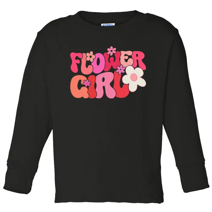 Groovy Flower Girl A Bridesmaid Proposal Flower Toddler Long Sleeve Shirt