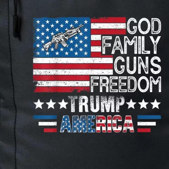 God Family Guns And Freedom Pro Trump 2024 Maga American Flag Gift Daily Commute Backpack