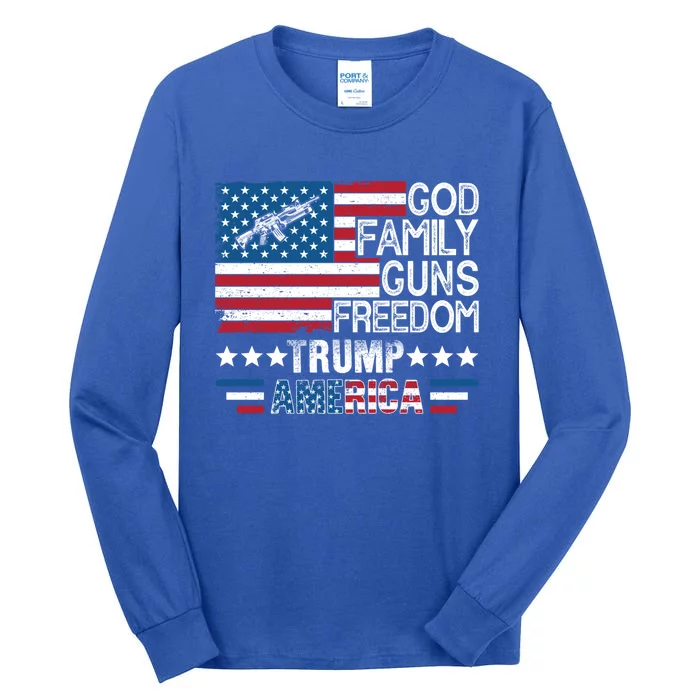 God Family Guns And Freedom Pro Trump 2024 Maga American Flag Gift Tall Long Sleeve T-Shirt