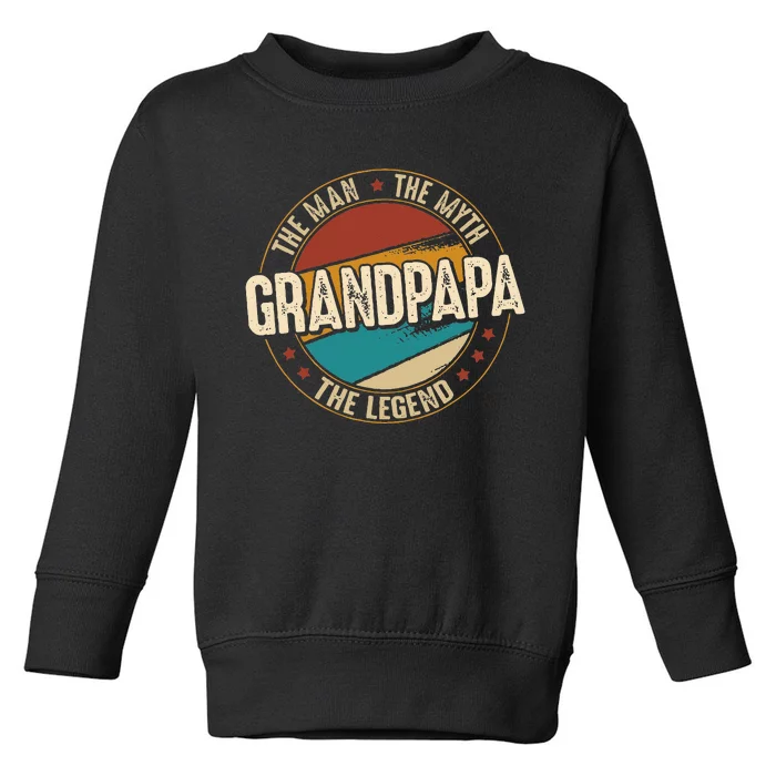 Grandpapa From Grandchildren Grandpapa Myth Legend Toddler Sweatshirt