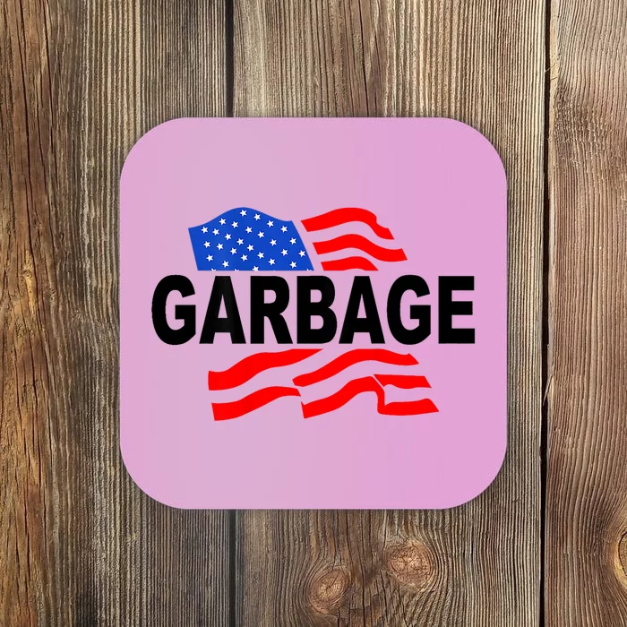 Garbage Funny Garbage Funny America Flag Coaster