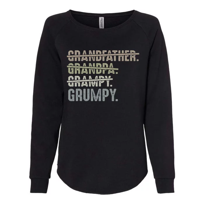 Grumpy For Grandfather Grandpa Grampy Grumpy Womens California Wash Sweatshirt