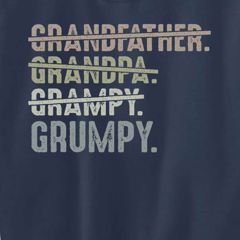 Grumpy For Grandfather Grandpa Grampy Grumpy Kids Sweatshirt