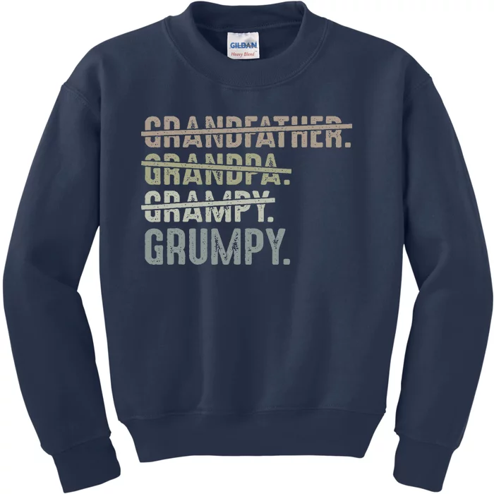 Grumpy For Grandfather Grandpa Grampy Grumpy Kids Sweatshirt