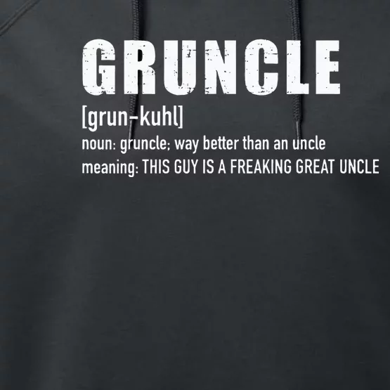 Gruncle for great uncle Performance Fleece Hoodie