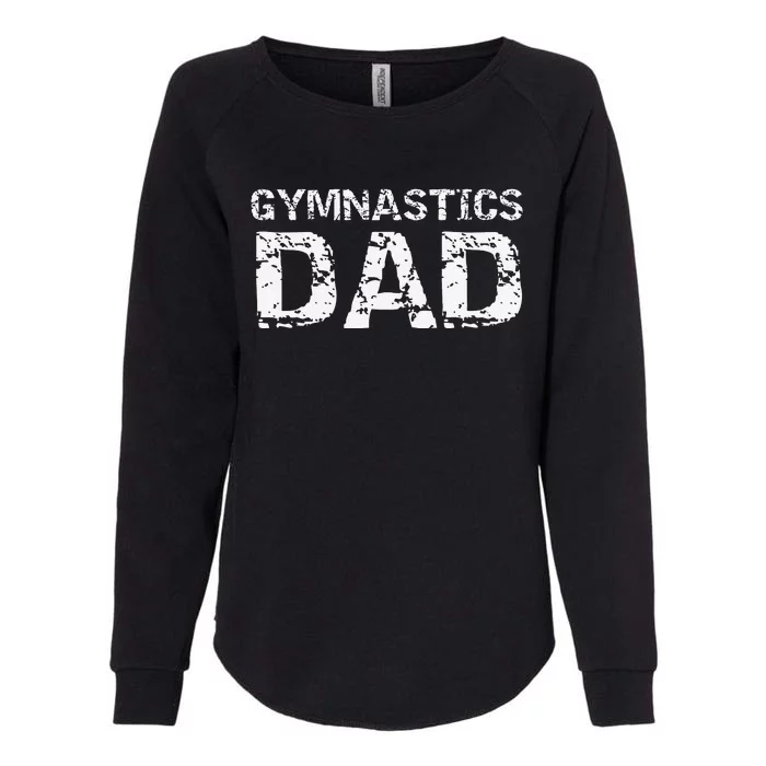 Gymnast Father Gift For Fathers Day Cool Gymnastics Dad Womens California Wash Sweatshirt