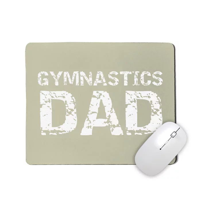 Gymnast Father Gift For Fathers Day Cool Gymnastics Dad Mousepad